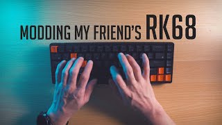 Modding my friend's RK68 keyboard (Just the Stabs)