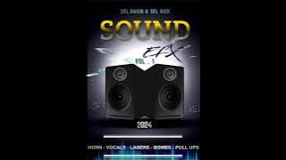 dj sound effects 2024 buy sel ravin & sel Vick vol 1