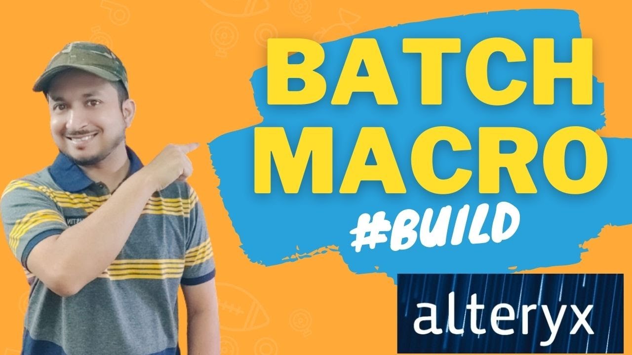 Build your first Alteryx Batch Macro - YouTube