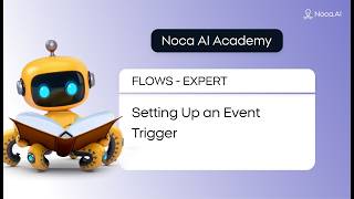 Setting Up an Event Trigger - AI Agent
