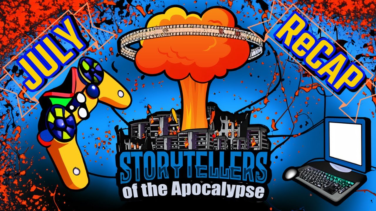 Storytellers JULY Re-Cap Re-Play  2023