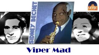 Sidney Bechet - Viper Mad Officiel Seniors Musik