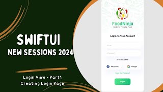 Login Part 1 - Designing Login page || SwiftUI 2024