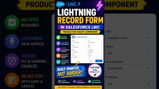 Lightning Record Form in Salesforce LWC | Production-Ready Component | No Apex!