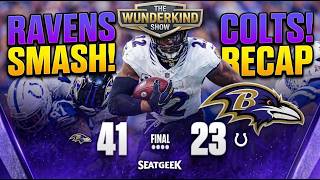 Ravens DOMINATE the Colts! (41-23) Full Game Recap | The Wunderkind Show