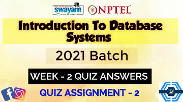 Introduction To Database Systems | Week 2 Answers 2021 | NPTEL ||