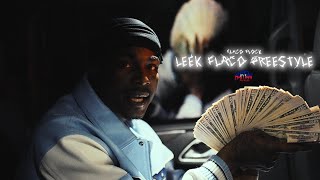 Flaco Flock - Leek Flaco Fresstyle | Dir. By @HaitianPicasso