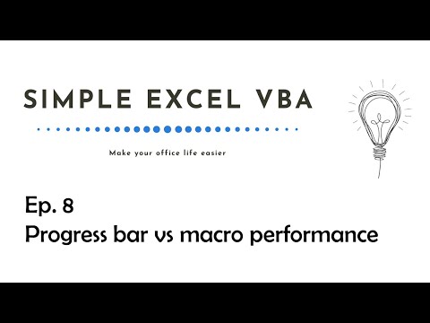 Progress bar vs macro performance - Simple Excel VBA