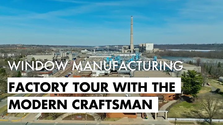 Window factory tour with the Modern Craftsman | Andersen Windows
