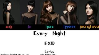 Download Lagu EXID - Every Night Lyrics (Han/Rom/Eng) MP3