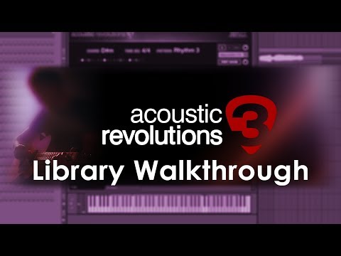 Acoustic Revolutions 3: Acoustic Guitar Sample Library Tutorial