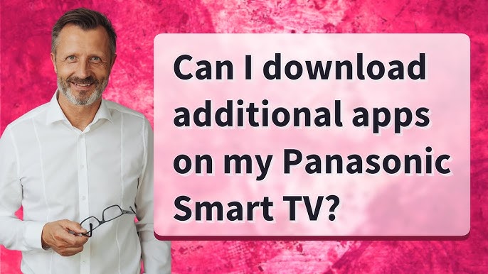 How to Download Apps on Panasonic TV? 