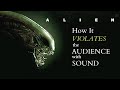 How ALIEN (1979) Uses SOUND DESIGN to Dismantle Our Humanity | Audio-BioMechanics | An Analysis