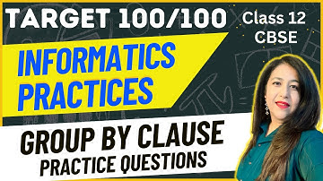 L-47 Group By Practice Questions #computerscience  #cbse #sql #database #k12 #ip #cs  #it #mysql