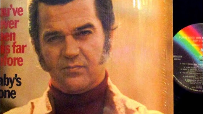 You've Never Been This Far Before , Conway Twitty , 1973 - YouTube