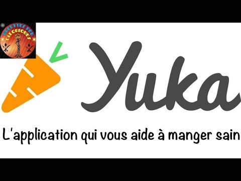 Une Introduction A L'Application YUKA | Comment utiliser YUKA