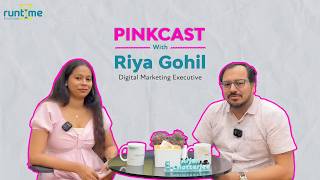 Pinkcast Episode 03: "Never miss any opportunity " | Runtime Solutions