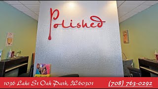 Polished Nail Salon - Oak Park, IL