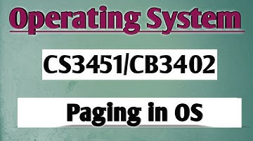 Paging in operating system tamil|| OS || Anna university reg-2021.