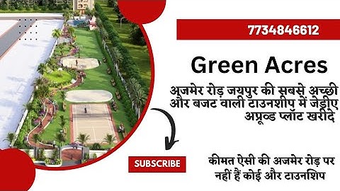 प्लॉट लेना हो तो यही लो Green Acres, Ajmer road Jaipur| Plot in jaipur| #plots #villas #home