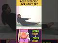 Best Exercise for Upper Belly Fat &amp; lower belly fat 👍🏻 l#weightloss #motivation #loosebodyweight