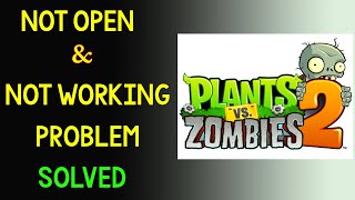 Plants Vs Zombies 2 App Not Working Issue | "Plants Vs Zombies 2" Not Open Problem in Android & Ios screenshot 4