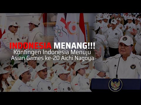 INDONESIA WINS!!! The Indonesian Contingent Heads to the 20th Asian Games in Aichi-Nagoya, Japan