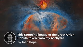 Imaging the Orion Nebula in Narrowband: Astrophotography Tips