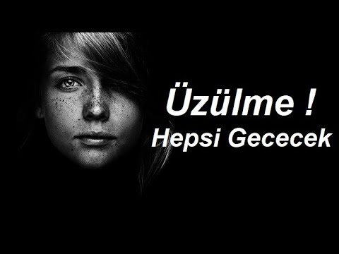 Üzülme Hepsi Geçecek [ ŞİİR ] AŞK Sözleri Acı Gerçekler Duygusal Fon Müziği Yaman Karaca