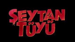 Şeytan Tüyü  Teaser - Fragman