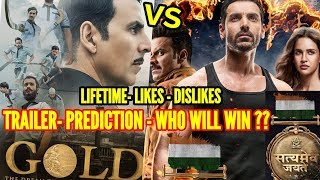 GOLD vs SATYAMEVA JAYATE | TRAILER RECORDS | BOX OFFICE PREDICTION | WHO WILL WIN 15th AUG CLASH