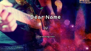 Dear Name - IU (Instrumental & Lyrics)