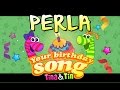 Tinatin happy birt.ay perla   personalized songs for kids  