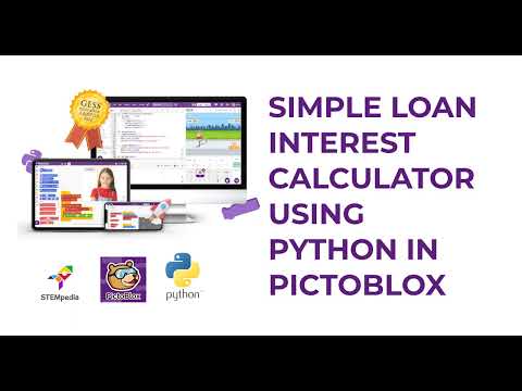 SIMPLE LOAN INTEREST CALCULATOR USING PYTHON IN PICTOBLOX