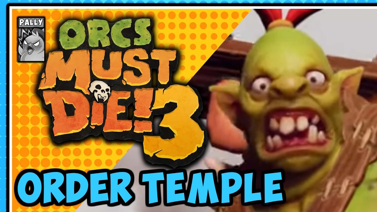 Order Temple | Rift Lord 5 Skull Perfect Rating | Orcs Must Die 3 (OMD3)