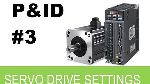 Servo Drive and Motor PID Tuning Part 3 (ACS606)