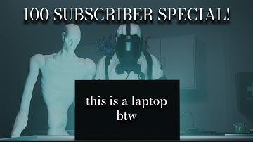 100 Subscriber Special!!!