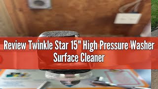 Review Twinkle Star 15" High Pressure Washer Surface Cleaner with 3 Wheels, Stainless Steel Housing