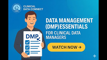 Data Management Plan (DMP)  Essentials for Clinical Data Managers