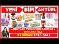 🔥TÜKENİYOR BİM 21 NİSAN SALI ÜRÜNLERİ 💥HEMEN İZLE 👉 HIZLICA BAKALIM  BİM AKTÜEL  @kampanyaindirim