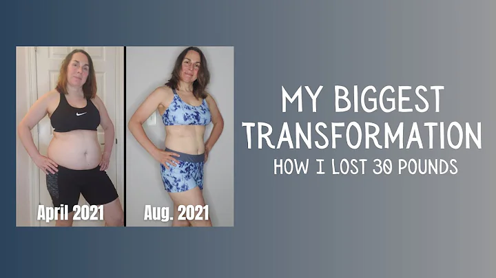 How I Lost 30 Pounds - My Biggest Transformation