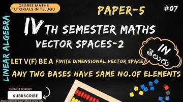 7.VECTOR SPACES -2 | UNIT-2 | INVARIANCE THEOREM |4th sem | paper-5 |  Telugu