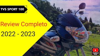 Nueva TVS SPORT 100 ELS 2022 - 2023 || Review Completo - Lo Bueno, Lo Malo y Lo Feo.