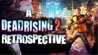 A Dead Rising 2 Retrospective: Mindless Fun