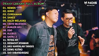 DENNY CAKNAN FEAT. GILGA SAHID 'NEMEN, GINIO' FULL ALBUM TERBARU 2023