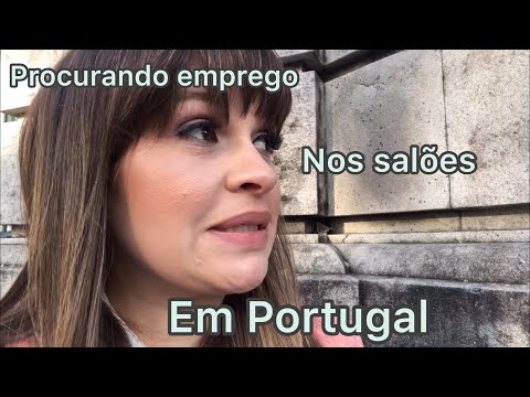Procurando trabalho em salão/ Portugal