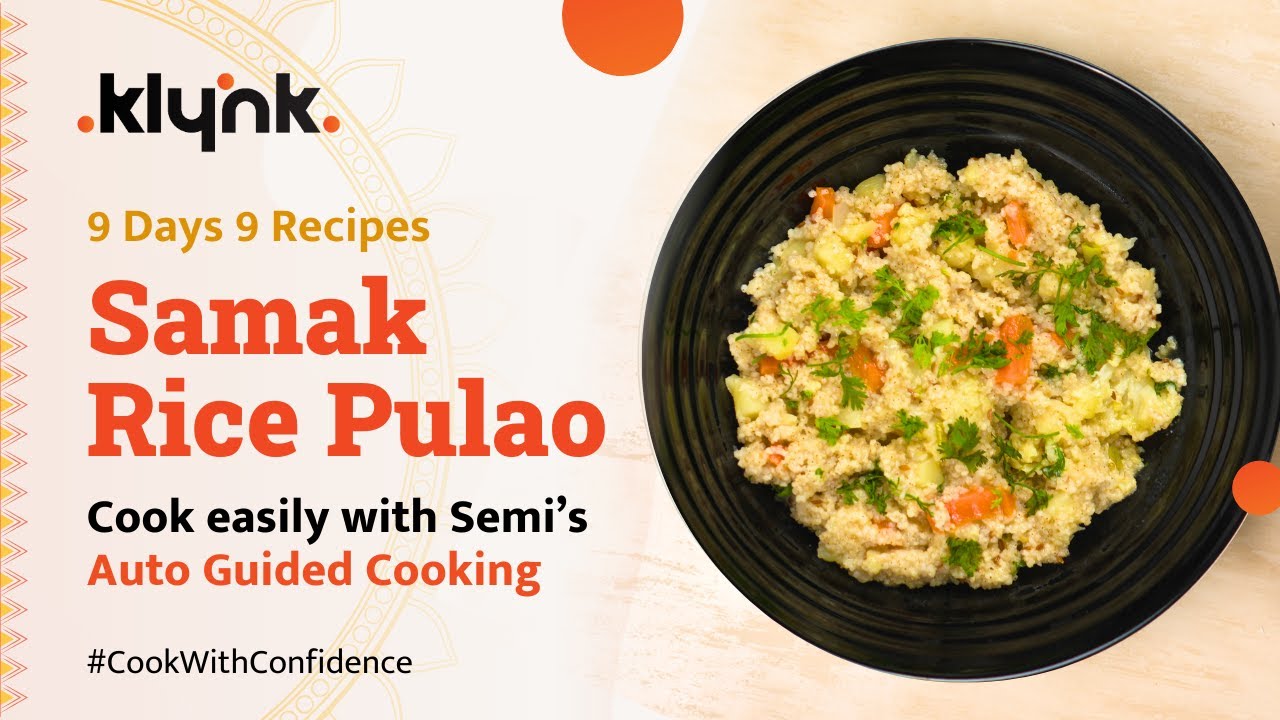 Samak Rice Pulao - Navratri Recipe of the Day | Cooked With Semi ...