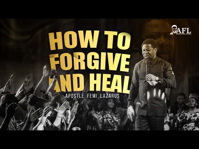 HOW TO FORGIVE AND HEAL class=