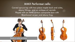 MMX 500 Performer cello | Frederick Hyde Music Distribution
