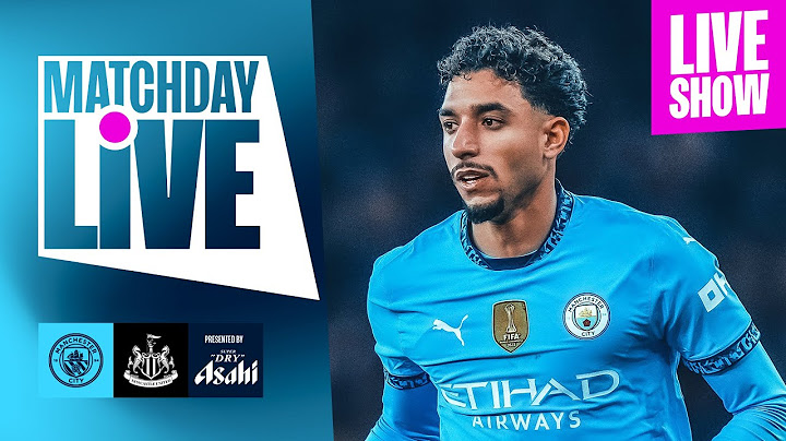 MATCHDAY LIVE! | Man City v Newcastle | Premier League